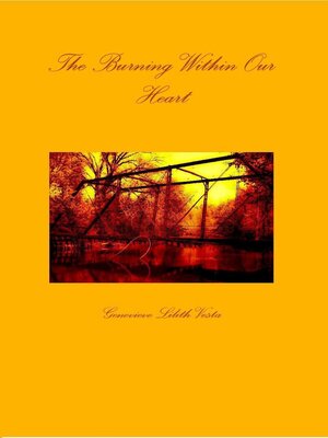 cover image of The Burning Within Our Heart